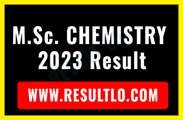 M.Sc. CHEMISTRY 2023 Result